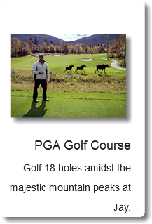  ﷯ PGA Golf Course Golf 18 holes amidst the majestic mountain peaks at Jay.