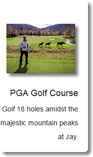  ﷯ PGA Golf Course Golf 18 holes amidst the majestic mountain peaks at Jay.